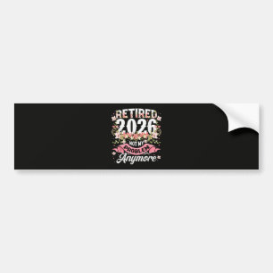 Pegatina Para Coche Jubilado 2026 Ya No Es Mi Problema Floral