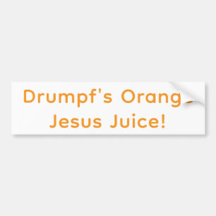 Pegatina Para Coche ¡Jugo Naranja Jesús de Drumpf! Hankamer Artjunkhau