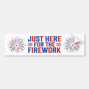 Pegatina Para Coche Justo Aquí Para Los Fuegos Artificiales Divertidos