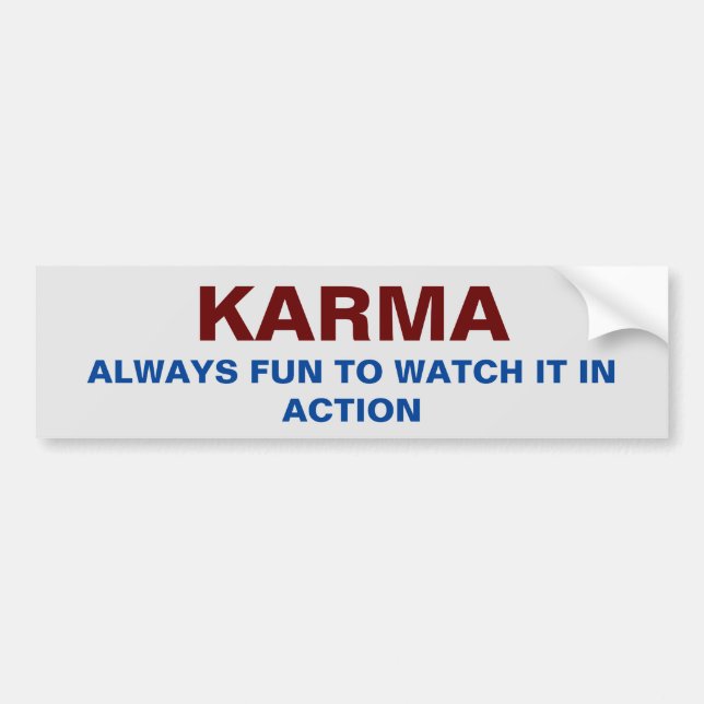 PEGATINA PARA COCHE KARMA BUMPER STICKER (Frente)