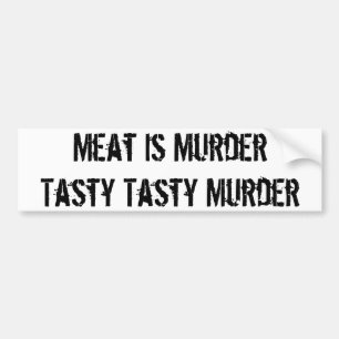 Pegatina Para Coche La carne es asesinato sabroso de MurderTasty