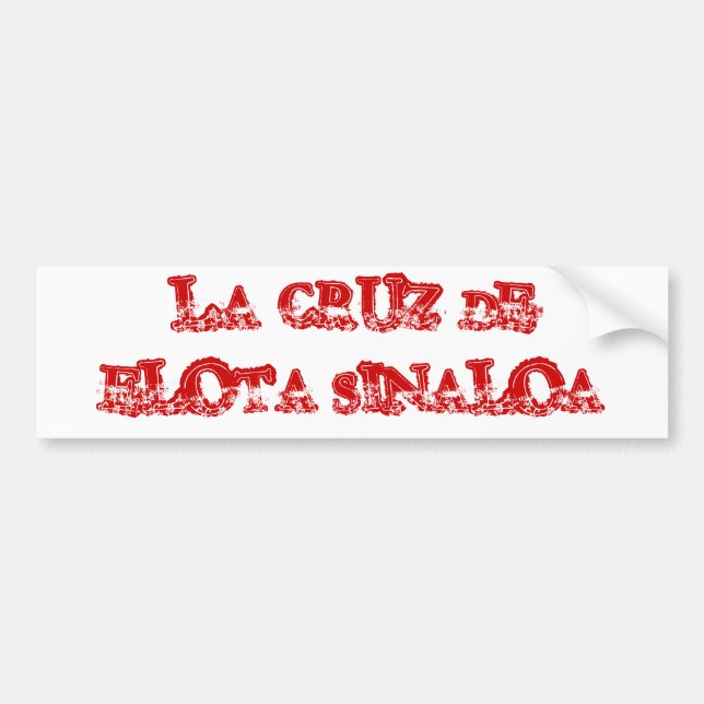 PEGATINA PARA COCHE LA CRUZ DE ELOTA SINALOA (Frente)