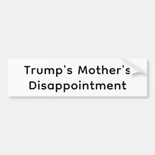 Pegatina Para Coche La decepción de la madre de Trump Hankamer Artjunk