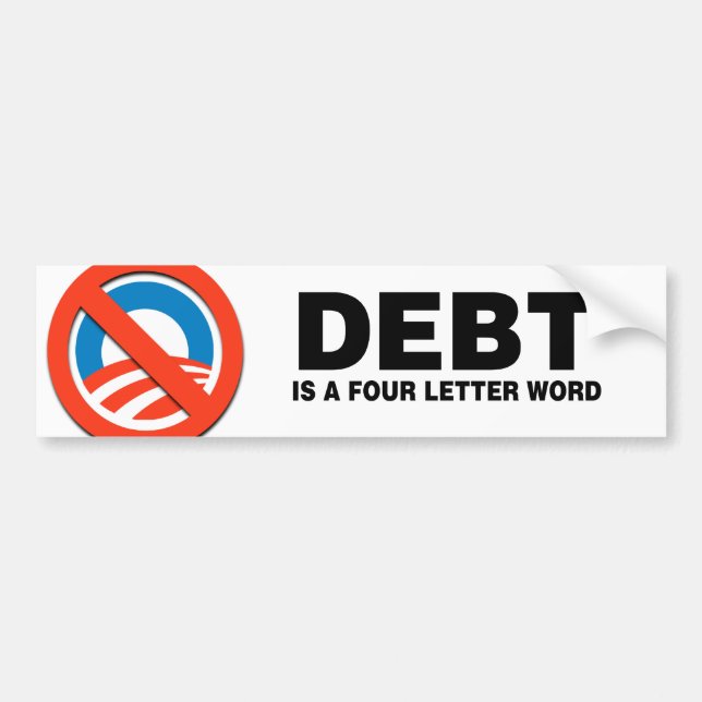 PEGATINA PARA COCHE LA DEUDA ES UNA PALABRA DE CUATRO LETRAS (Frente)