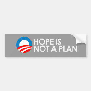 Pegatina Para Coche La ESPERANZA NO ES un PLAN 2 Bumpersticker