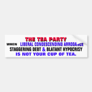 PEGATINA PARA COCHE LA FIESTA DEL TÉ CONTRA ARROGANCIA LIBERAL