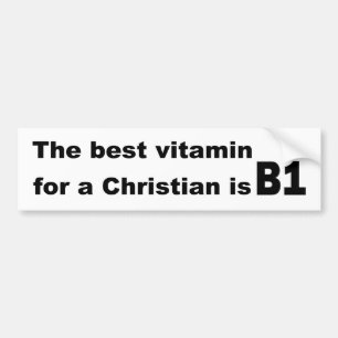 Pegatina Para Coche La mejor vitamina para un cristiano es b1