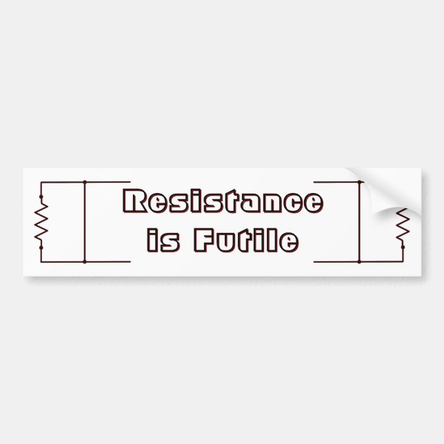 Pegatina Para Coche La resistencia es vana (Frente)