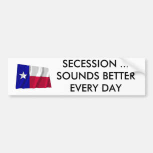 Pegatina Para Coche La secesión de Texas suena mejor todos los días