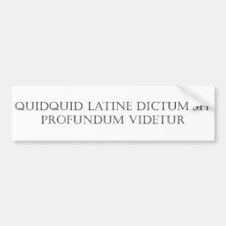 Pegatina Para Coche La sentencia de Quidquid Latine se sienta