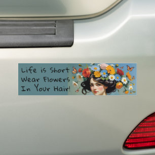 Pegatina Para Coche "La vida es corta, usa flores en el pelo" Verde az