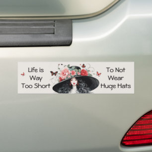 Pegatina Para Coche La vida es demasiado corta para no vestir a grande