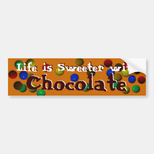 Pegatina Para Coche La vida es más dulce con el chocolate