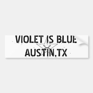 PEGATINA PARA COCHE LA VIOLETA ES AUSTIN AZUL, TX