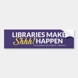 Pegatina Para Coche Las bibliotecas hacen que Shhh suceda