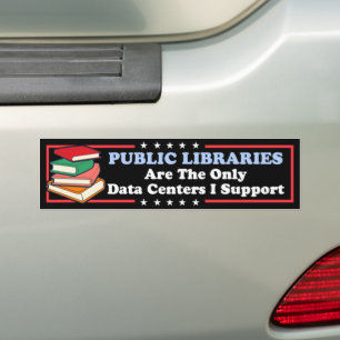 Pegatina Para Coche Las bibliotecas públicas son los únicos centros de