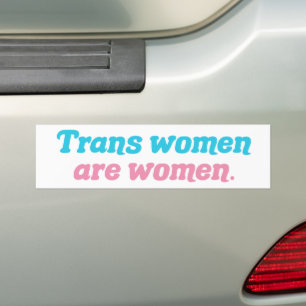 Pegatina Para Coche Las mujeres trans son mujeres Transgénero