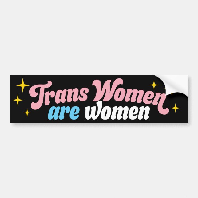 Pegatina Para Coche Las mujeres transgénero LGBTQ son mujeres (Frente)