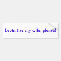¡Levinitize mi esposa, por favor!