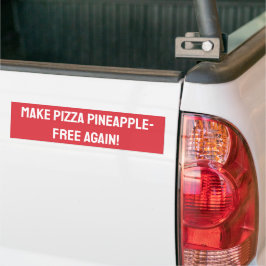 Pegatina Para Coche ¡Libera de piña de pizza de nuevo!