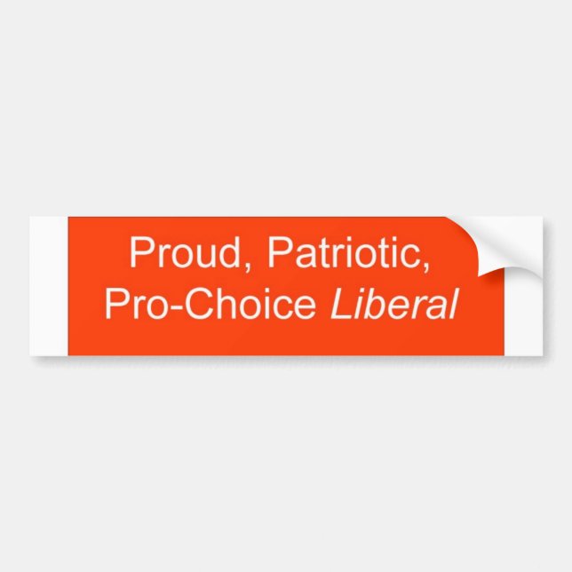 Pegatina Para Coche Liberal orgulloso, patriótico, proabortista (Frente)