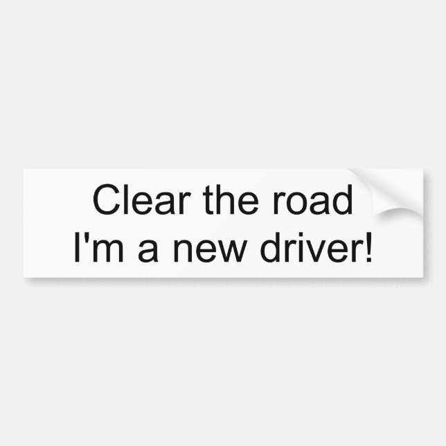 Pegatina Para Coche ¡Limpia la carretera soy un nuevo conductor! (Frente)