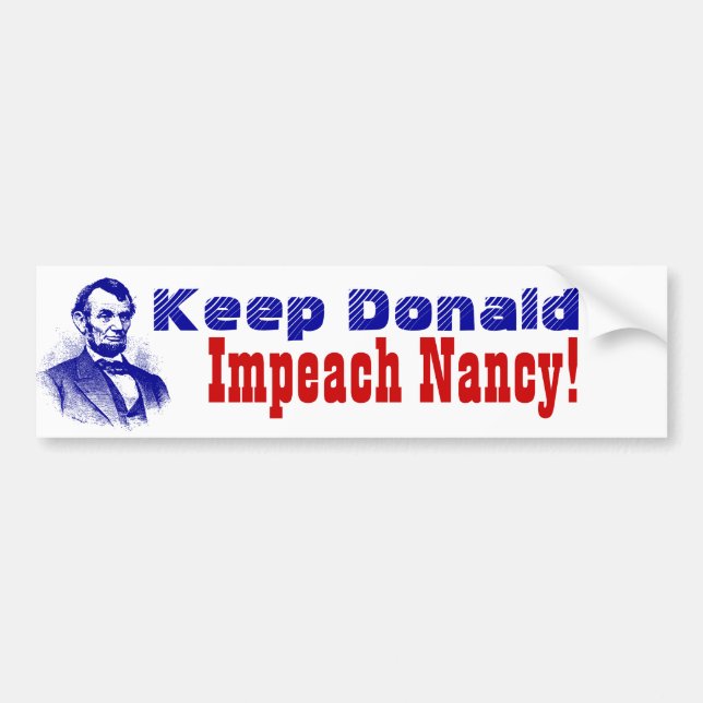 Pegatina Para Coche Lincoln Politics Keep Donald impeach Nancy Pelosi (Frente)