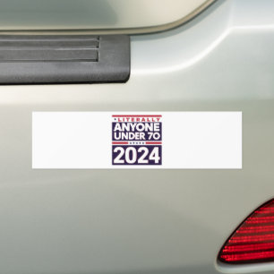 Pegatina Para Coche Literalmente Cualquier Otra Persona 2024 President