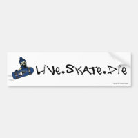 Live Skate Die Bumper Sticker