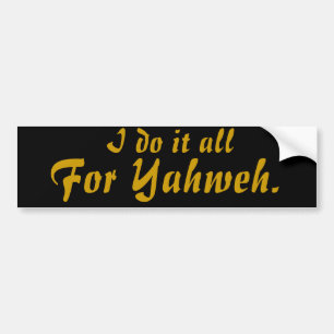 Pegatina Para Coche Lo hago todo, para Yahweh.