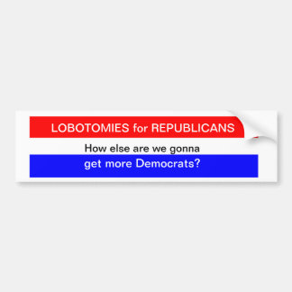 Pegatina Para Coche ¿Lobotomías para los republicanos?