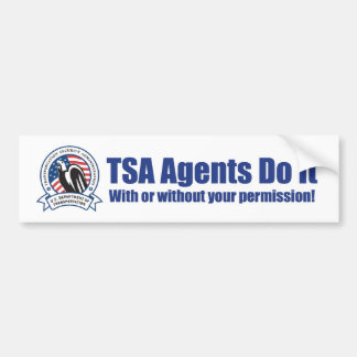 Pegatina Para Coche Los agentes de TSA lo hacen (con o sin SU permiso)