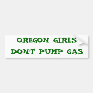 PEGATINA PARA COCHE LOS CHICAS DE OREGON NO BOMBEAN EL GAS