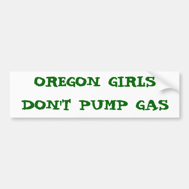 PEGATINA PARA COCHE LOS CHICAS DE OREGON NO BOMBEAN EL GAS (Frente)