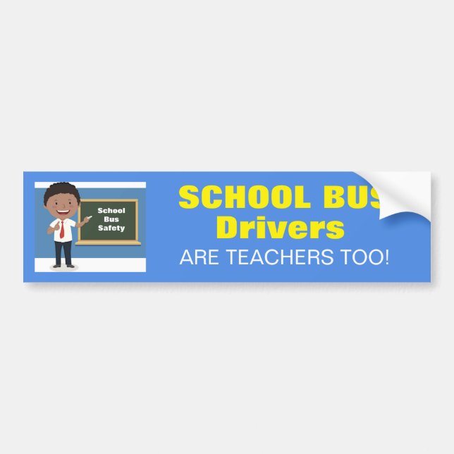 Pegatina Para Coche ¡Los conductores del autobús escolar son (Frente)