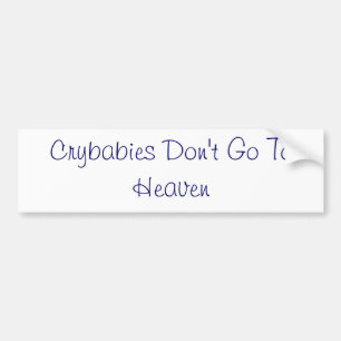Pegatina Para Coche Los Crybabies no van al cielo