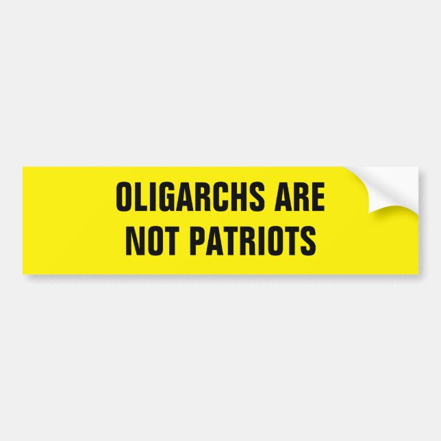 PEGATINA PARA COCHE LOS OLIGARCHES NO SON PATRIOTAS (Frente)