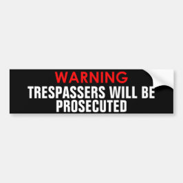 PEGATINA PARA COCHE LOS RESPETADORES DE ADVERTENCIA SERÁN PROCESADOS P