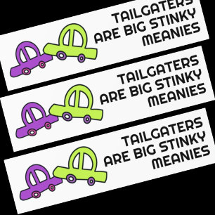 Pegatina Para Coche Los tailgaters son grandes significados estinky