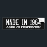 Pegatina Para Coche Made in 1964 Aged to perfection bumper sticker<br><div class="desc">Made in 1964 Aged to perfection bumper sticker. Personalizable birth year. Funny Birthday celebration gift idea for men. Vintage text template design. Age humor for established guys born in '64 or cars from that year.</div>