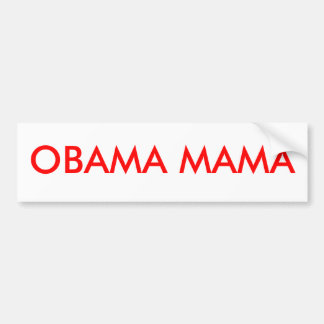 PEGATINA PARA COCHE MAMÁ DE OBAMA