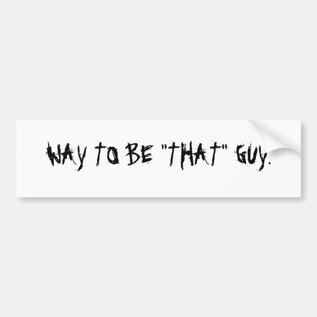 PEGATINA PARA COCHE MANERA DE SER "QUE" INDIVIDUO (Frente)