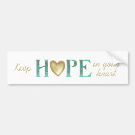 Pegatina Para Coche Mantén la esperanza en tu corazón Verde azulado y