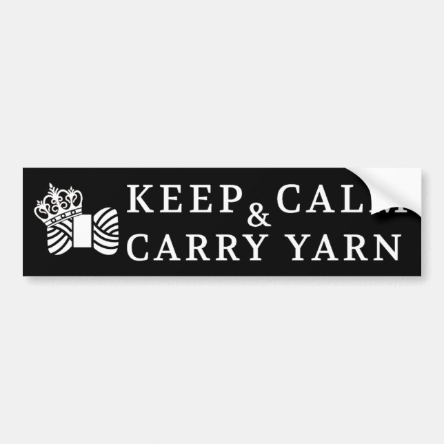 Pegatina Para Coche Mantener la calma Carry Yarn / Artesanías {Oscuro} (Frente)