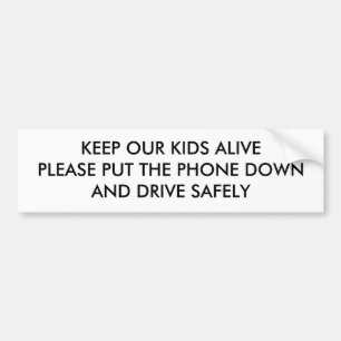 PEGATINA PARA COCHE MANTENGA A NUESTROS NIÑOS VIVOS