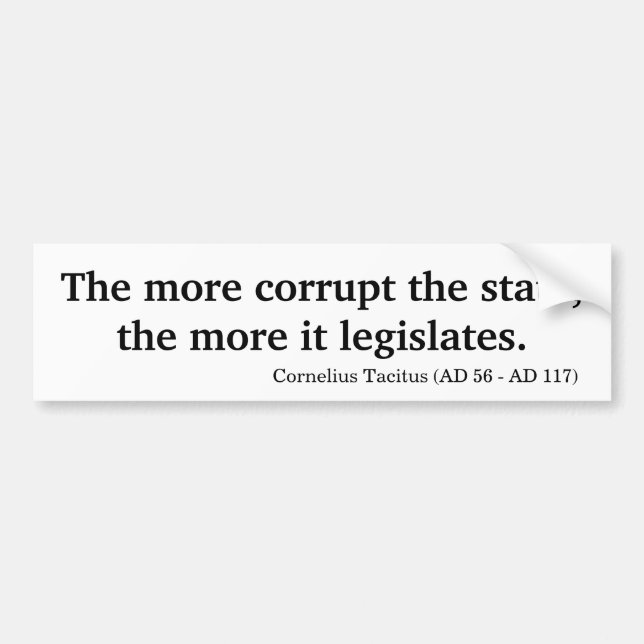 Pegatina Para Coche Más corrompen el estado, legislan más (Frente)