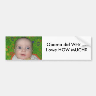 Pegatina Para Coche materia 014 - ¿Copie, Obama hizo LO QUE? ¿Debo
