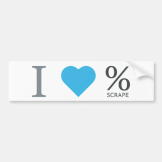 Pegatina Para Coche Me encanta el Bumpersticker de Scrape