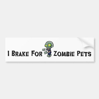 Pegatina Para Coche Me rompo para los mascotas del zombi