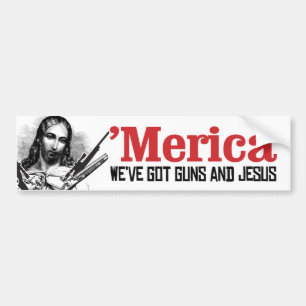 Pegatina Para Coche Merica - Tenemos armas y Jesús - Humor liberal
